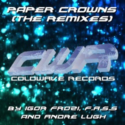 Paper Crowns (The Remixes)