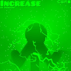 Increase