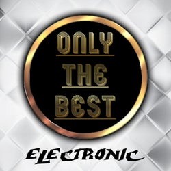 Only the Best Electronic Essential