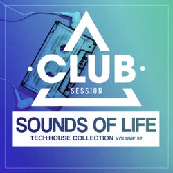 Sounds Of Life - Tech:House Collection Vol. 52