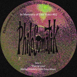 In Memory of DOC YOKO #82 : Eternal Love (Meikei Adultery Crisis Zone Mixes)