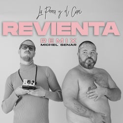 Revienta (Michel Senar Remix)