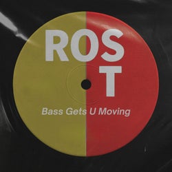 Bass Gets U Moving