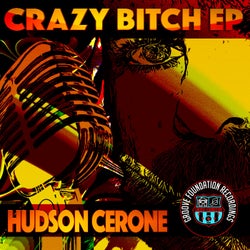 Crazy Bitch Ep