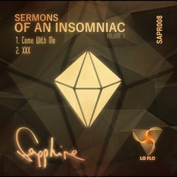 Sermons Of An Insomniac Vol 1