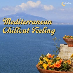 Mediterranean Chillout Feeling