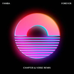 Forever (Chapter & Verse Extended Remix)
