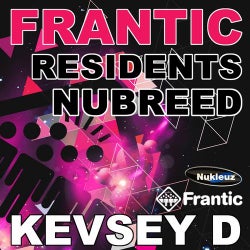 Frantic Residents NuBreed: Mixed by Kevsey D