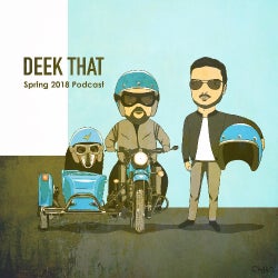Deek That - Spring 2018 Podcast