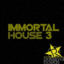 Immortal House 3