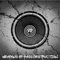 Weapons of Bass Destruction