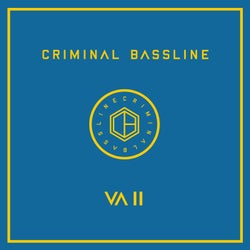 Criminal Bassline - VA II