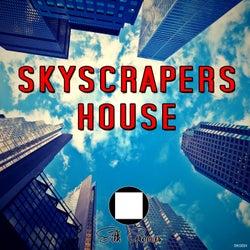 Skyscrapers House