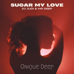 Sugar My Love