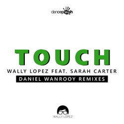 Touch (Daniel Wanrooy Remixes)