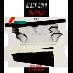 Black Gold Buffalo (Remixes)