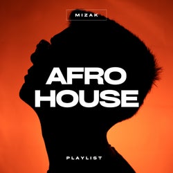 Afro House 2026 by MIZAK
