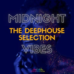 Midnight Vibes: The Deep House Selection