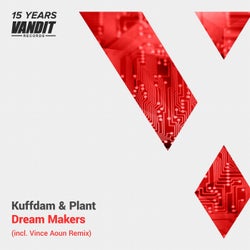 Dream Makers (Incl. Vince Aoun Remix)