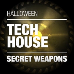 Halloween Secret Weapons – Tech House