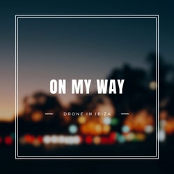 On My Way EP