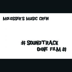 Soundtrack Ohne Film