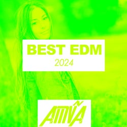 Best EDM 2024