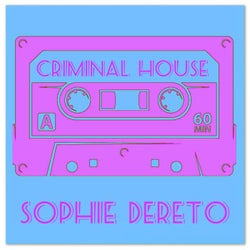 Criminal House