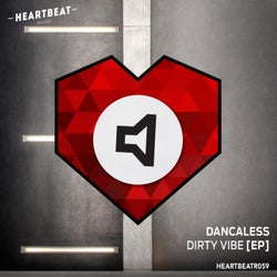 Dirty Vibe EP