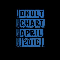 DKULT CHART / APRIL 2016