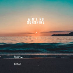 Crazibiza, Laurent Simeca - Ain't No Sunshine ( Tommyboy Remix )