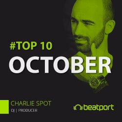 CHARLIE SPOT | OCTOBER 17 | TOP 10