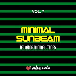 Minimal Sunbeam, Vol. 7 (Relaxing Minimal Tunes)