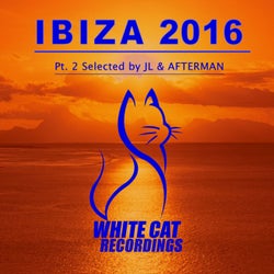 Ibiza 2016 Pt.2 Selected by Jl & Afterman (feat. Ibiza 2016 Pt.2 Selected By Jl, Afterman)