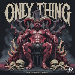 ONLY THING