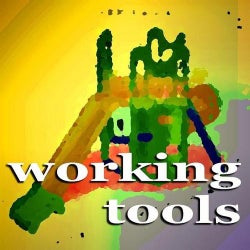 Working Tools (Minimal Tech House Tunes)
