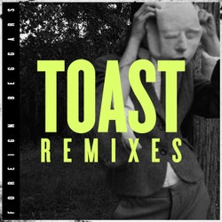 Toast Remixes