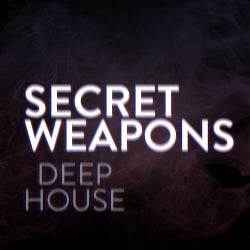 Secret Weapons: Deep House