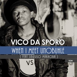 When i meet unobuhle (feat. Sibusiso Makhoba)