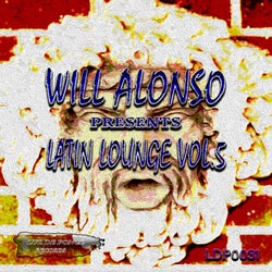 Will Alonso Presents Latin Lounge, Vol. 5