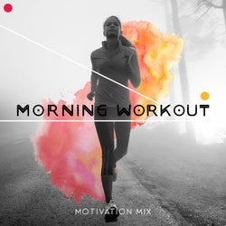 Morning Workout Motivation Mix