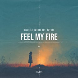 Feel My Fire