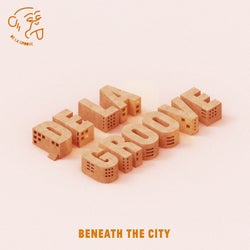 Beneath The City