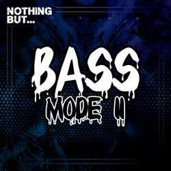 Nothing But... Bass Mode, Vol. 11