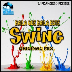 Baila Que Baila Este Swing (Original Mix)