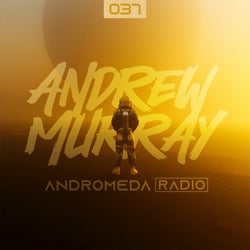Andrew Murray Presents Andromeda Radio 037