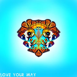 Love Your Way