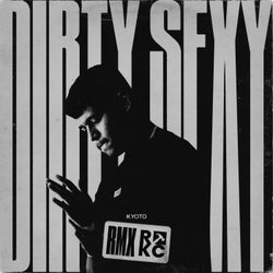 Dirty Sexy (Kyoto RMX)