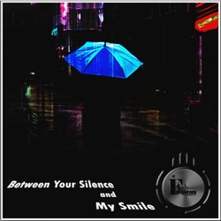 Between Your Silence and My Smile