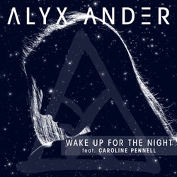 Wake up for the Night - Extended Mix